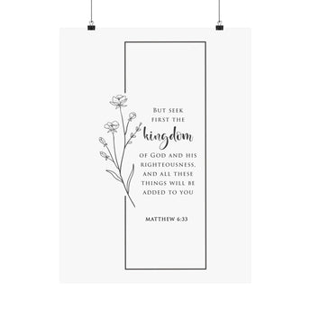 Faith Culture Seek First Matthew 6:33 Christian Matte Poster | Kingdom First Scripture Wall Art Print