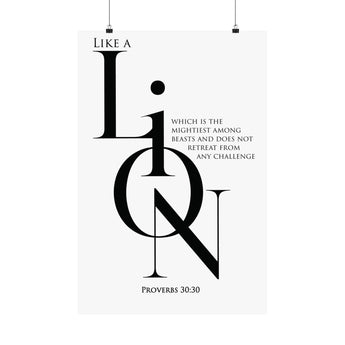 Faith Culture Like a Lion in You Proverbs 30:30 Christian Matte Poster | Minimalist Scripture Wall Art Print