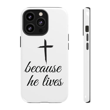 Because He Lives Tough Case iPhone 13 Pro Glossy