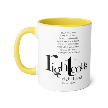 Faith Culture - Isaiah 41:10 - Christian Accent Coffee Mug (11oz) Yellow 11oz