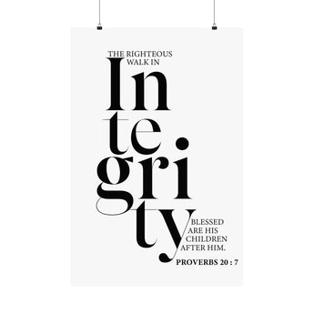 Faith Culture - Walk in Integrity Christian Poster Proverbs 20:7 Scripture Wall Art 24″ x 36″ Matte
