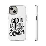 Faith Culture – God Is Faithful in Every Season Christian Tough Phone Case iPhone 14 Glossy