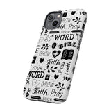 Prayer and Faith Christian Tough Phone Cases