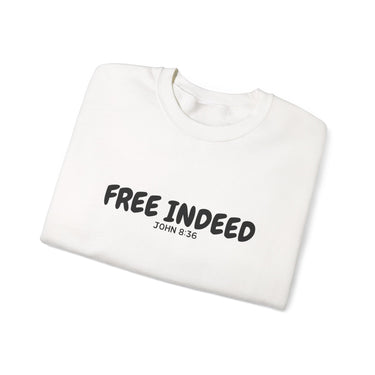 Faith Culture – Free Indeed John 8:36 Unisex Crewneck Sweatshirt – White | Christian Freedom Sweatshirt for Everyday Faith