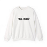 Faith Culture – Free Indeed Unisex Crewneck Sweatshirt – White | Christian Statement Sweatshirt on Spiritual Identity