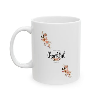 Faith Culture - Grateful Thankful Blessed Floral Design - Christian Thanksgiving Mug, 11oz and 15oz