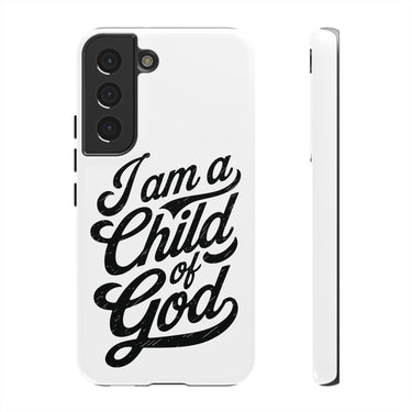 Faith Culture – I Am a Child of God Christian Tough Phone Case Samsung Galaxy S22 Glossy