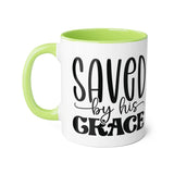 Faith Culture - Saved by His Grace - Christian Accent Coffee Mug, 11oz