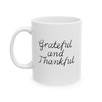 Faith Culture - Grateful and Thankful - Christian Thanksgiving Mug, 11oz and 15oz