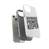 Faith Culture – Waymaker Promise Keeper Christian Tough Phone Case