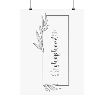 Faith Culture The Lord Is My Shepherd Psalm 23:1 Christian Matte Poster | Minimal Floral Scripture Wall Art Print