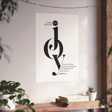 Faith Culture - No Greater Joy Christian Poster 3 John 1:4 Scripture Wall Art 20″ x 30″ Matte