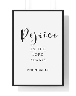 Rejoice in the Lord framed Christian wall art inspired by Philippians 4:4, black frame with black and white scripture typography