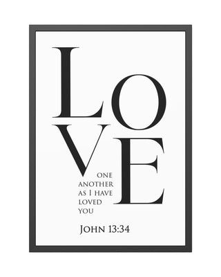 Love One Another - John 13:34 - Christian Wall Art 28" x 40" (Vertical) Black Frame