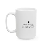 Faith Culture – True North Patriot Love Mug – 11oz & 15oz | Elegant Canadian Pride Cup 15oz