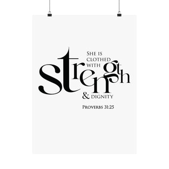 Faith Culture Strength And Dignity Proverbs 31:25 Christian Matte Poster | Scripture Wall Art Print