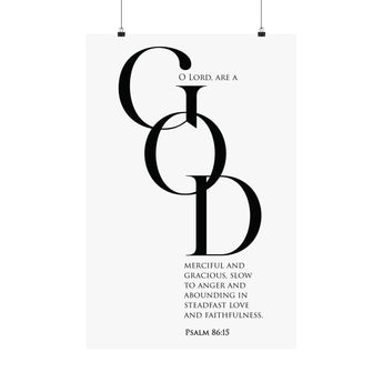 Faith Culture Good Psalm 86:15 Christian Matte Poster | Minimal Typography Scripture Wall Art Print