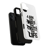Faith Culture – I am the Way the Truth the Life Christian Tough Phone Case