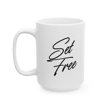 Faith Culture - Set Free Christian Mug, 11oz & 15oz | Bold Faith-Inspired Coffee Cup 15oz