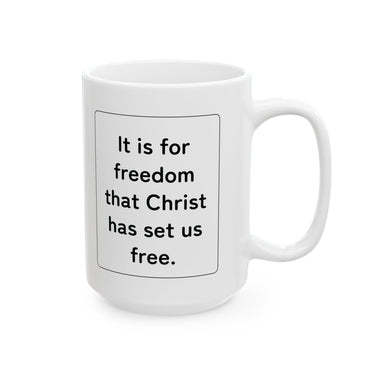 Faith Culture – Set Us Free Galatians 5:1 Christian Mug – 11oz & 15oz | Faith-Inspired Morning Motivation