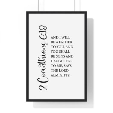 Faith Culture - 2 Corinthians 6:18 Christian Scripture Wall Art Sons and Daughters of God 20" x 30" Black