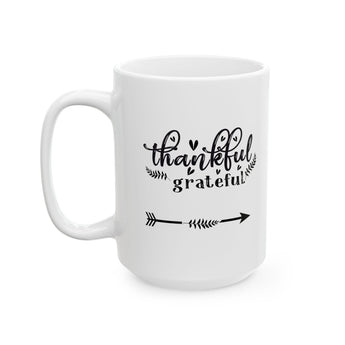 Faith Culture - Thankful and Grateful - Christian Thanksgiving Mug, 11oz and 15oz