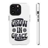 Faith Culture – Grow in Grace Christian Tough Phone Case iPhone 13 Pro Glossy