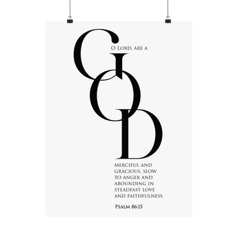 Faith Culture Good Psalm 86:15 Christian Matte Poster | Minimal Typography Scripture Wall Art Print