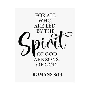 Faith Culture - Romans 8:14 Christian Poster Led by the Spirit Scripture Wall Art