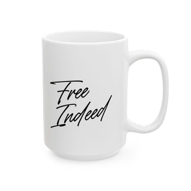 Faith Culture – Free Indeed Christian Mug – John 8:36 Bible Verse Coffee Cup, 11oz & 15oz