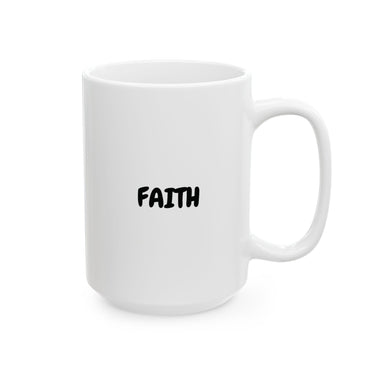 Faith Culture – FAITH Christian Mug – Minimalist Daily Encouragement, 11oz & 15oz