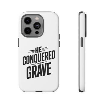 Faith Culture – He Conquered the Grave Christian Tough Phone Case iPhone 14 Pro Matte
