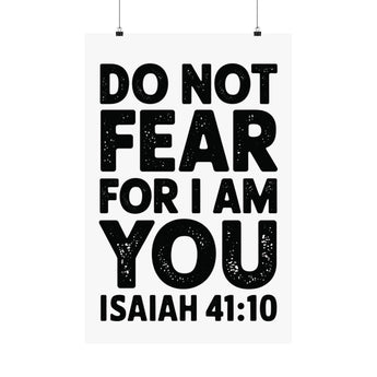 Faith Culture Do Not Fear Isaiah 41:10 Christian Matte Poster | Minimalist Scripture Wall Art Print
