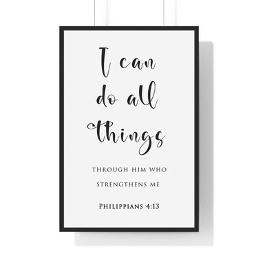 I Can Do All Things framed Christian wall art inspired by Philippians 4:13, black frame with black and white scripture typography