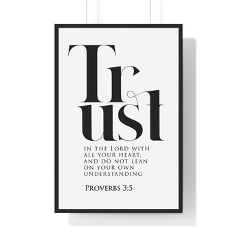 Trust in the Lord framed Christian wall art inspired by Proverbs 3:5, black frame with black and white scripture typography