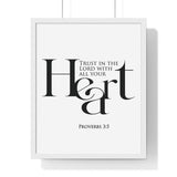 Trust with All Your Heart framed Bible verse wall art inspired by Proverbs 3:5, white frame with black and white scripture typography