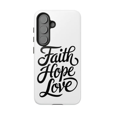 Faith Culture – Faith Hope Love Christian Tough Phone Case Samsung Galaxy S25 Glossy