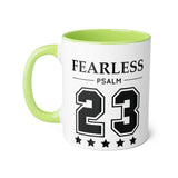Faith Culture - Fearless Psalm 23 - Christian Accent Coffee Mug, 11oz