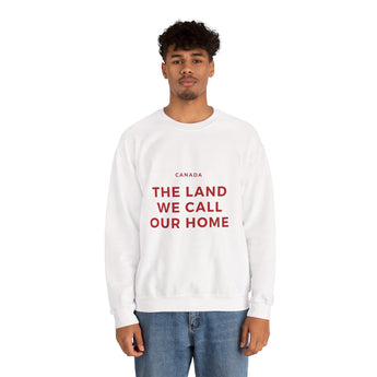 Faith Culture – The Land We Call Our Home Crewneck Sweatshirt – White | Heartfelt Canadian Heritage Pullover White