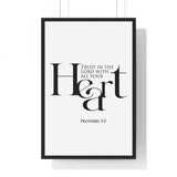 Trust with All Your Heart framed Christian wall art inspired by Proverbs 3:5, black frame with black and white scripture typography