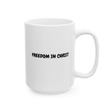 Faith Culture – Freedom in Christ Christian Mug – Bold Daily Reminder, 11oz & 15oz