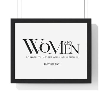 You Surpass Them All framed Christian wall art, Proverbs 31:29, black lettering on white with a black wooden frame