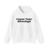 Count Your Blessings Hoodie Christian Unisex Sweatshirt Inspirational Faith Wear White