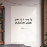 Faith Culture - 1 John 3:18 Poster - Christian Wall Art - Love in Deed and Truth Decor