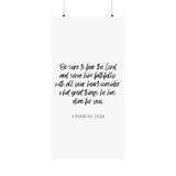 Faith Culture - 1 Samuel 12:24 Poster - Christian Wall Art - Serve Him Faithfully Decor 24" x 48" Matte