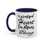 Faith Culture - A Grateful Heart Sees Many Blessings - Christian Thanksgiving Accent Coffee Mug, 11oz and 15oz