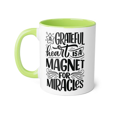 Faith Culture - A Grateful Heart is a Magnet for Miracles - Christian Thanksgiving Accent Mug, 11oz Light Green 11oz