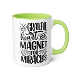 Faith Culture - A Grateful Heart is a Magnet for Miracles - Christian Thanksgiving Accent Mug, 11oz