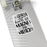 Faith Culture - A Grateful Heart is a Magnet for Miracles - Christian Thanksgiving Vinyl Sticker