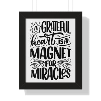Faith Culture - A Grateful Heart is a Magnet for Miracles - Christian Thanksgiving Wall Art 11" x 14" Black